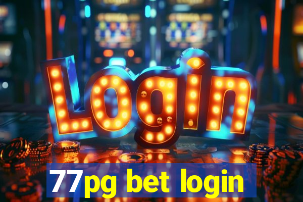 77pg bet login